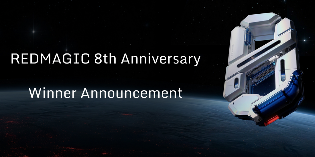 Time to Celebrate: REDMAGIC's 8th Anniversary Winners